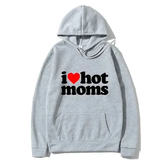 I Love Hot Moms Hoodie – Funny Red Heart Print, Casual Pullover Sweatshirt for Men & Women
