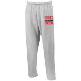 PAID ALL TO HIM I OWE Sweatpants